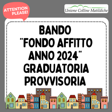 Leggi: «FONDO AFFITTI 2024: GRADUATORIA PROVVISORIA»
