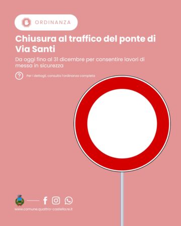 Leggi: &laquo;CHIUSURA AL TRAFFICO DEL PONTE DI&hellip;&raquo;